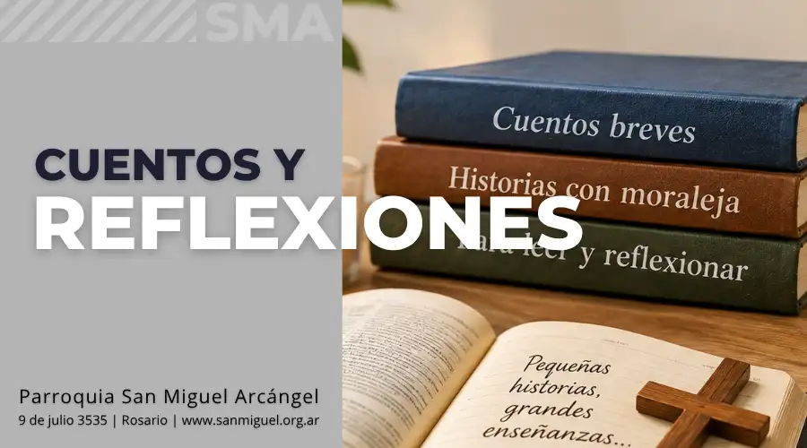 Cuentos y Reflexiones