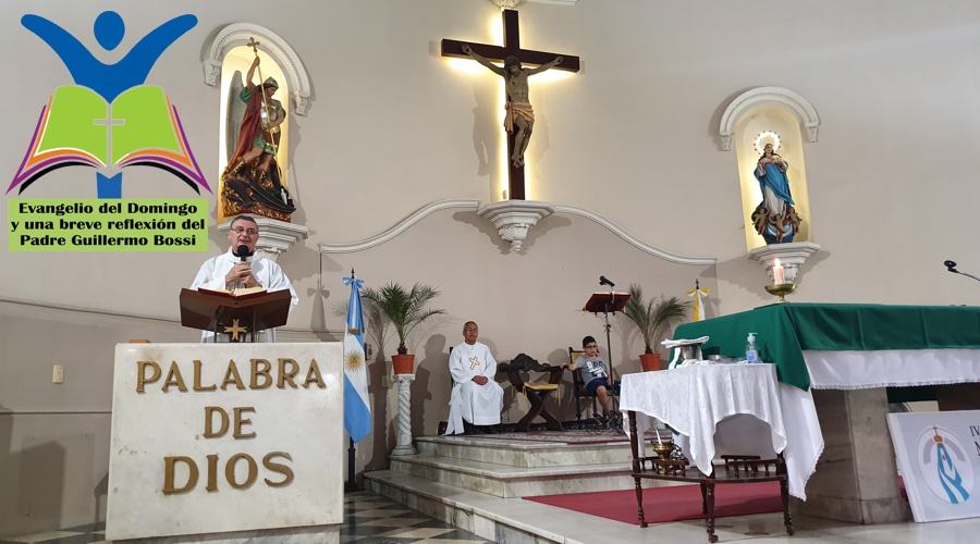 Evangelio del Domingo y breve reflexión
