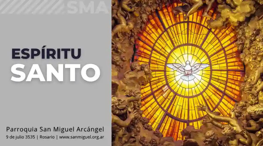 Espíritu Santo – Pentecostés